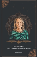 Helen Hunt: Vida, Curiosidades y Secretos: Un homenaje a la extraordinaria carrera de la actriz estadounidense (Spanish Edition) B0DT8NFR3X Book Cover