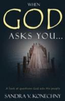 When God Asks You... 1897373074 Book Cover