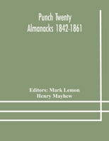 Punch Twenty Almanacks 1842-1861 9354178456 Book Cover
