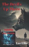 The Devil's Up There B0HGP1FTW3 Book Cover