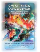 Our Daily Breath - Paperback 1105497879 Book Cover