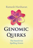 Genomic Quirks: The Search for Spelling Errors 9352657454 Book Cover