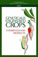 Genetically Engineered Crops: Experiences and Prospects 0309437385 Book Cover