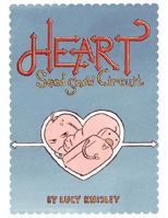 Heart: Seed Snow Circuit 0978942779 Book Cover