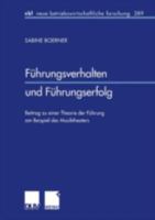 Führungsverhalten und Führungserfolg. 3824490838 Book Cover