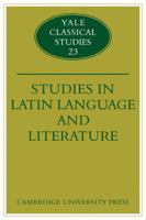 Studies in Latin Language and Literature 0521124611 Book Cover