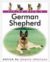 Living with a German Shepherd Dog (Living with) 0764152580 Book Cover