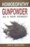Gunpowder as a War Remedy 154082876X Book Cover