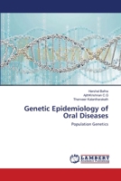 Genetic Epidemiology of Oral Diseases 3659627356 Book Cover
