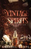 Vintage Spirits: A Paranormal Women's Fiction Novel (Midlife Magic Cocktail Club) B08XS1Z58V Book Cover