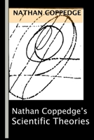 The Scientific Theories 1537110861 Book Cover