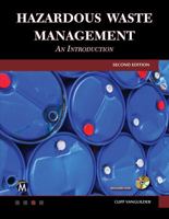 Hazardous Waste Management: An Introduction 1936420260 Book Cover