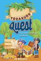 Treasure Quest: The Money Adventure Chronicles B0FBR6BVQQ Book Cover