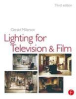 Technique of Lighting for Television and Film (The Library of Communication Techniques) 0240511921 Book Cover