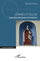 Femmes et Église: Sortir des malentendus de l’Histoire (Questions Contemporaines) (French Edition) 233645615X Book Cover