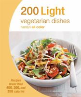 200 Light Vegetarian Dishes 0600629732 Book Cover