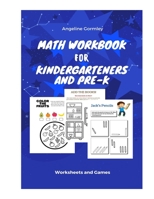 Math Workbook for Kindergarteners and PreK: Worksheets and Games B08XKMQXB4 Book Cover