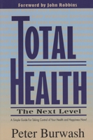 Total Health: The Next Level 1887089101 Book Cover