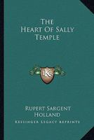 The Heart of Sally Temple 054830064X Book Cover