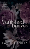 Vanished in Denver (Against All Odds) B0FB1JJ361 Book Cover