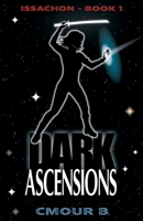 Dark Ascensions B0C9FRC3BH Book Cover