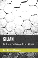 Silian: La Gran Explosi?n de las Almas B08B39QNB7 Book Cover