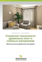 Snizhenie Toksichnosti Drevesnykh Plit I Kleenykh Materialov 3659982474 Book Cover