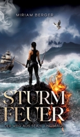 Sturmfeuer: Der Weg aus Stahl und Magie (German Edition) 3384743458 Book Cover