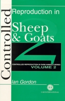 Controlled Reproduction in Farm Animals Series 0851991165 Book Cover