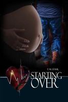 Starting Over 1480959782 Book Cover