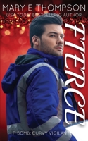 Fierce: A Curvy Girl Romantic Suspense 1953879365 Book Cover