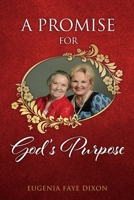 A Promise for God's Purpose 1662831323 Book Cover