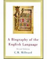 A Biography of the English Language 0155016458 Book Cover