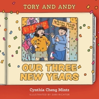 Our Three New Years! (Tory and Andy) 1039181457 Book Cover
