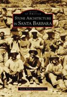 Stone Architecture in Santa Barbara 0738569682 Book Cover
