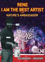 Rene I Am the Best Artist 0578918196 Book Cover