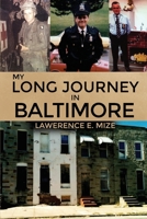 My Long Journey in Baltimore 1645306348 Book Cover