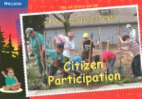 Citizen Participation: All About Series: Canadian Citizenship 0176203974 Book Cover