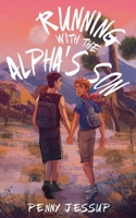 Running with the Alpha's Son 1915585279 Book Cover