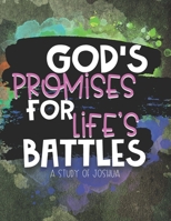 God's Promises for Life's Battles: A Study of Joshua B08928MDH1 Book Cover