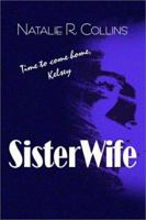 Sister Wife 1931391734 Book Cover