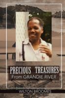 Precious Treasures From Grandie River 1641669888 Book Cover