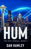 Hum: The New Normal: Book 1 B094NVFHJH Book Cover