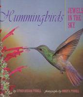 Hummingbirds: Jewels in the Sky 0517583917 Book Cover