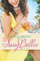 The Sassy Belles 0778315282 Book Cover