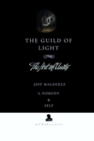 Guild of Light : The Art of Unity 1968920064 Book Cover