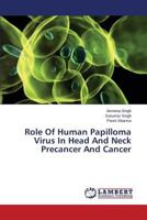 Role Of Human Papilloma Virus In Head And Neck Precancer And Cancer 3659413348 Book Cover