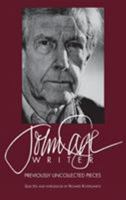 John Cage Writer: Previously Uncollected Pieces 0879101636 Book Cover