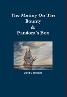 Mutiny On The Bounty & Pandora's Box 1326120018 Book Cover
