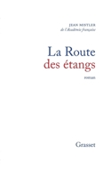 La Route des étangs 2246850584 Book Cover